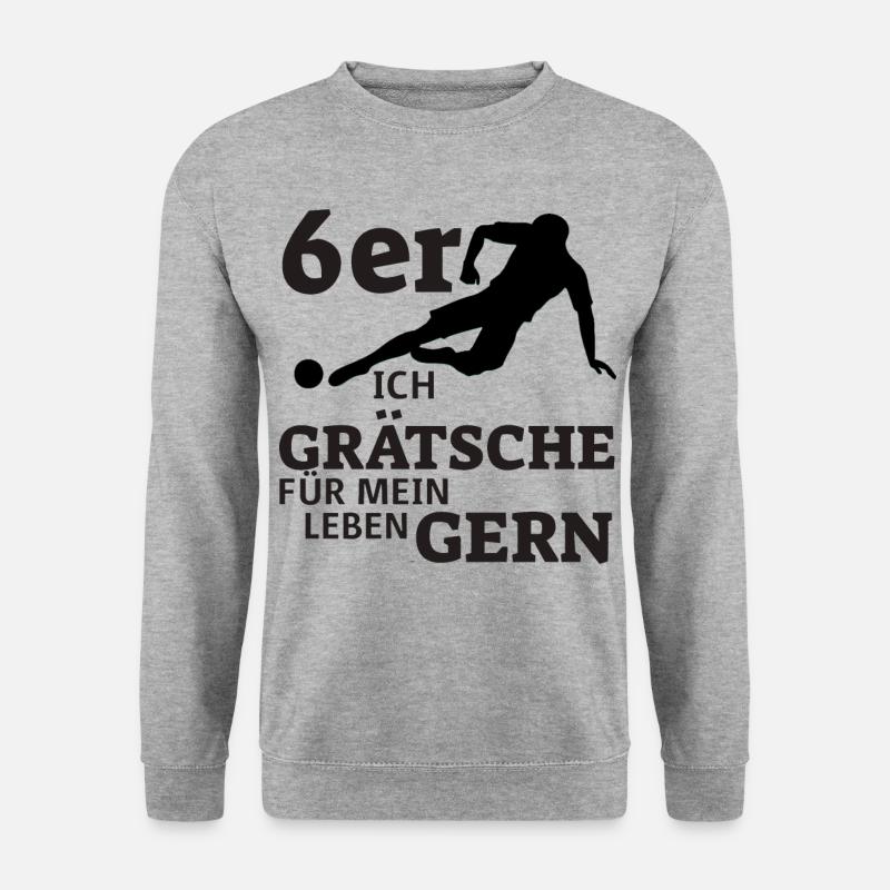 6er - Ich Grätsche gerne - Fußball T-Shirt - Unisex Pullover - Weißgrau meliert