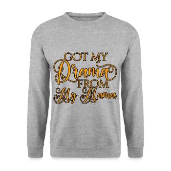 Got My Drama From My Mama 2 - Unisex Sweatshirt - salt & pepper - Front - Alina (178cm) & Michal (187cm)