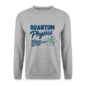 Physique quantique Physique Atom molécule - Sweat-shirt Unisexe - gris chiné - Devant - Alina (178cm) & Michal (187cm)