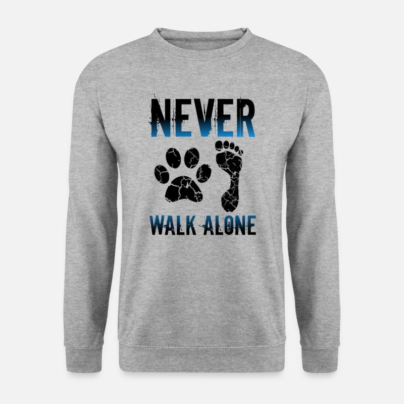 Never walk alone - Unisex Sweatshirt - salt & pepper