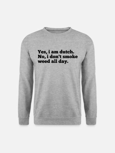 Néerlandais - Sweat-shirt Unisexe - gris chiné