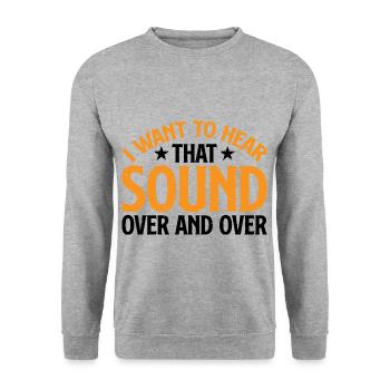 Je veux entendre ce son encore et encore 3 - Sweat-shirt Unisexe - gris chiné - Devant - Alina (178cm) & Michal (187cm)