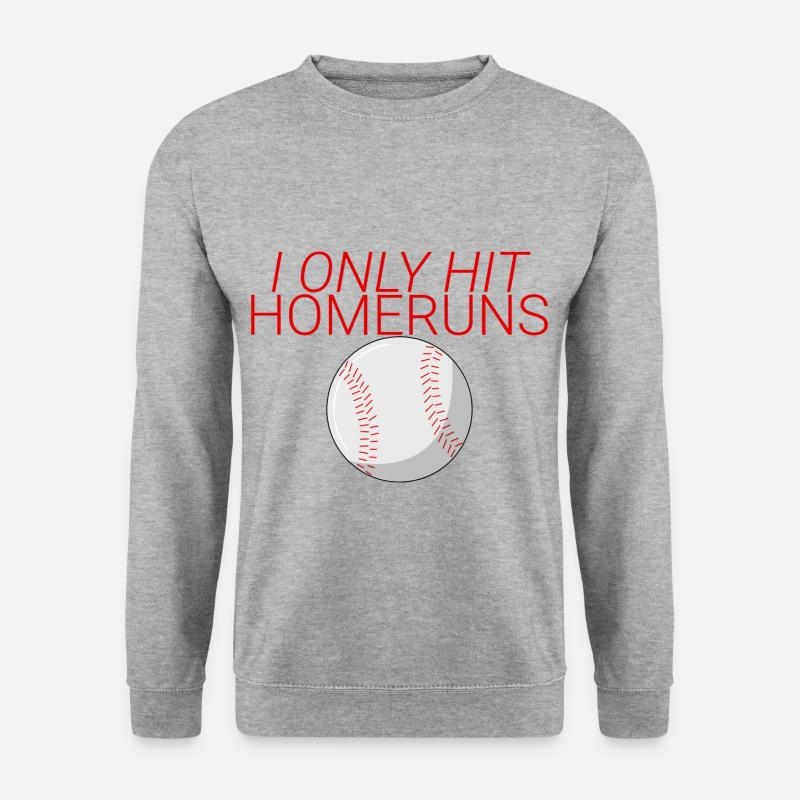 I Only Hit Homeruns 4 - Unisex Pullover - Weißgrau meliert