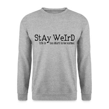 Das Leben ist zu kurz um normal zu sein - Unisex Pullover - Weißgrau meliert - Vorne - Alina (178cm) & Michal (187cm)