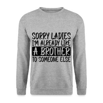 Je suis déjà comme un frère pour quelqu’un d’autre 3 - Sweat-shirt Unisexe - gris chiné - Devant - Alina (178cm) & Michal (187cm)