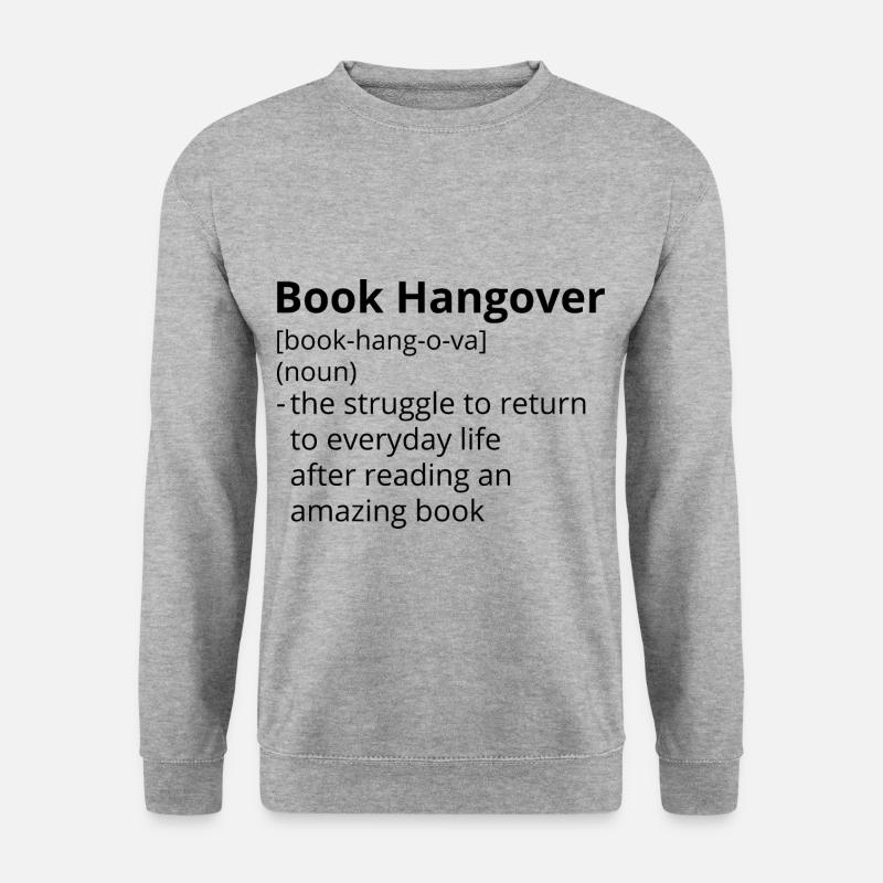 Book Hangover Definition Description - Unisex Sweatshirt - salt & pepper