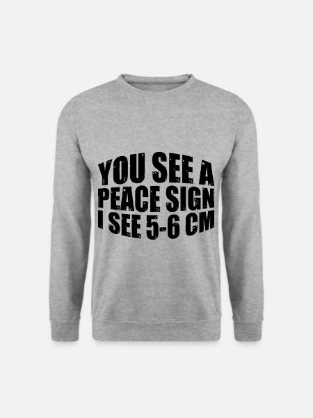 You See A Peace Sign, I See 5-6 Cm 4 - Unisex Pullover - Weißgrau meliert