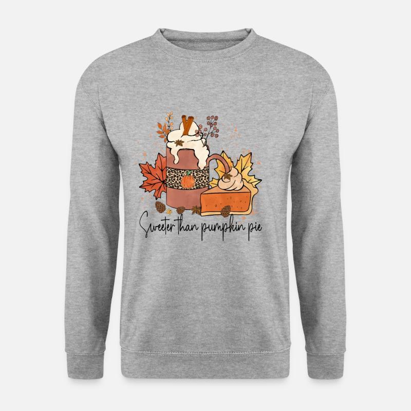 Sweeter than Pumpkin Pie - Unisex Sweatshirt - salt & pepper