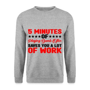 5 minutes de jeu stupide sauvent souvent du travail 3 - Sweat-shirt Unisexe - gris chiné - Devant - Alina (178cm) & Michal (187cm)