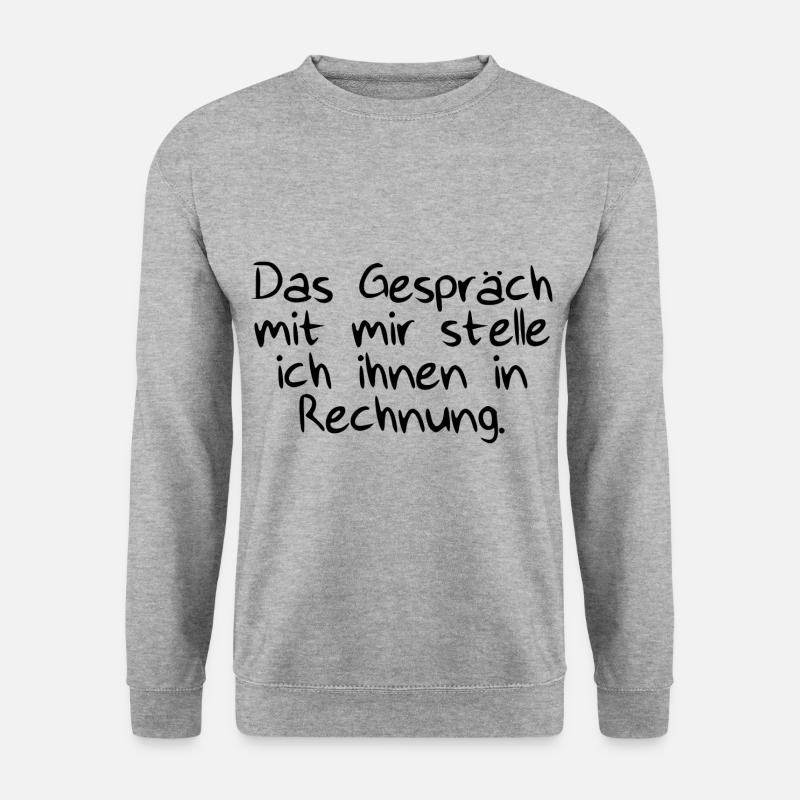 Das Gespräch mit Rechnung - Unisex Pullover - Weißgrau meliert