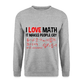 I Love Math, It Makes People Cry 4 - Unisex Sweatshirt - salt & pepper - Front - Alina (178cm) & Michal (187cm)