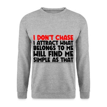 Je ne cours pas après, j’attire ce qui m’appartient - Sweat-shirt Unisexe - gris chiné - Devant - Alina (178cm) & Michal (187cm)