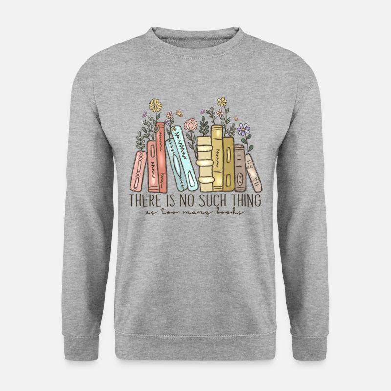 Book Quote Reader Bookworm - Unisex Sweatshirt - salt & pepper