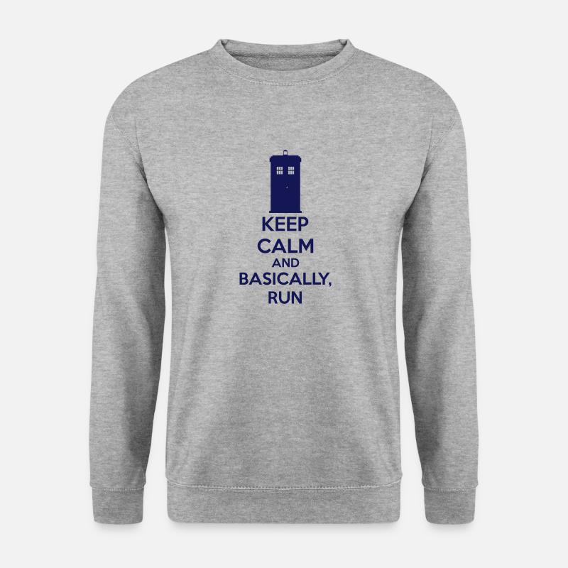 Keep Calm And Basically, Run - Sweat-shirt Unisexe - gris chiné