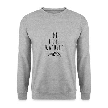 I love hiking - Unisex Sweatshirt - salt & pepper - Front - Alina (178cm) & Michal (187cm)