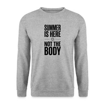 Der Sommer ist da, nicht der Körper – lustiges Festzitat - Unisex Pullover - Weißgrau meliert - Vorne - Alina (178cm) & Michal (187cm)
