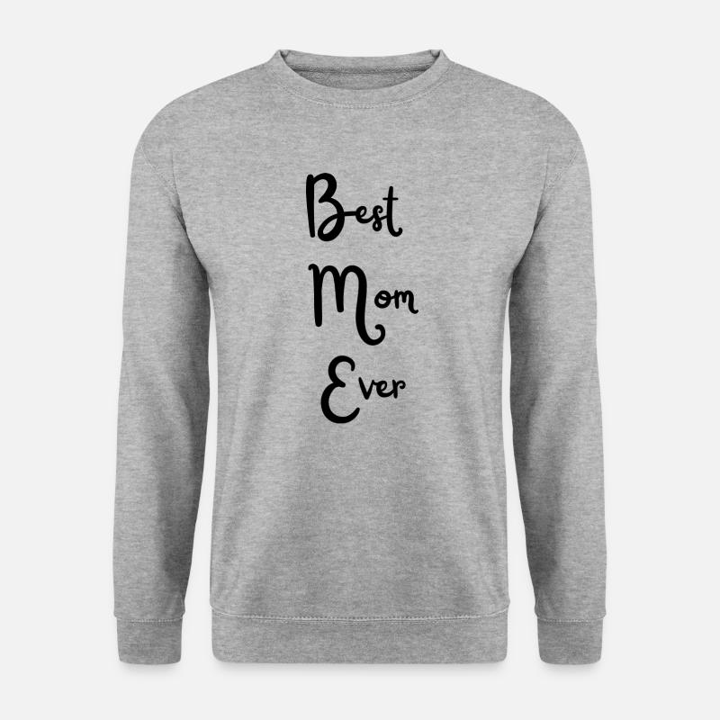 Best Mom Ever - Unisex Pullover - Weißgrau meliert
