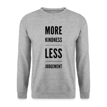 Plus de gentillesse moins de jugement - Sweat-shirt Unisexe - gris chiné - Devant - Alina (178cm) & Michal (187cm)