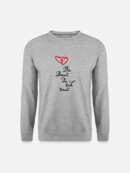 Braut die sich traut - Unisex Pullover - Weißgrau meliert