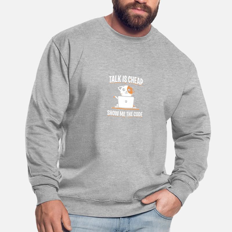Citation de conception de programmeur impressionnante Montrez-moi le code Sweat-shirt Unisexe