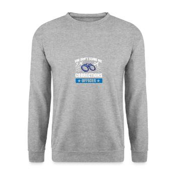 I’M A CORRECTIONS OFFICER Motiv für - Unisex Pullover - Weißgrau meliert - Vorne - Alina (178cm) & Michal (187cm)