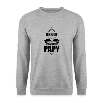futur papy - je vais etre papy - Sweat-shirt Unisexe - gris chiné - Devant - Alina (178cm) & Michal (187cm)