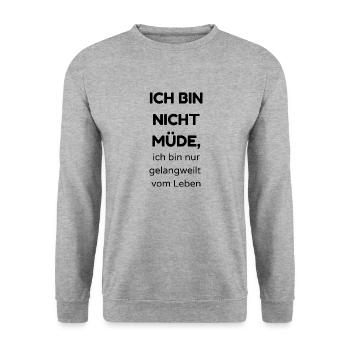 Ich bin nicht müde - Unisex Pullover - Weißgrau meliert - Vorne - Alina (178cm) & Michal (187cm)