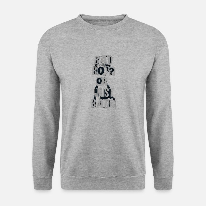 Bad Boy – or just bad. - Unisex Pullover - Weißgrau meliert
