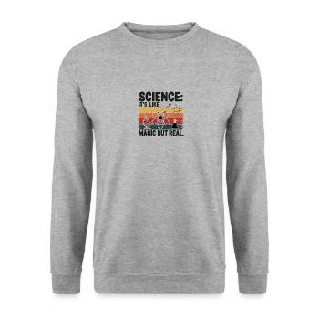 Science: It's Like Magic, But Real - Unisex Sweatshirt - salt & pepper - Front - Alina (178cm) & Michal (187cm)