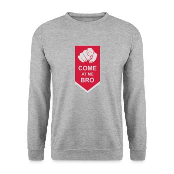 Viens à moi bro - Sweat-shirt Unisexe - gris chiné - Devant - Alina (178cm) & Michal (187cm)