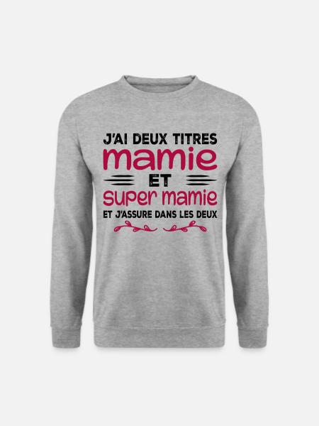 Ich habe zwei Titel: Oma und Super Oma, Geschenk, Oma - Unisex Pullover - Weißgrau meliert