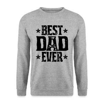 Mens Best Dad Ever Funny Sarcastic Father - Unisex Sweatshirt - salt & pepper - Front - Alina (178cm) & Michal (187cm)
