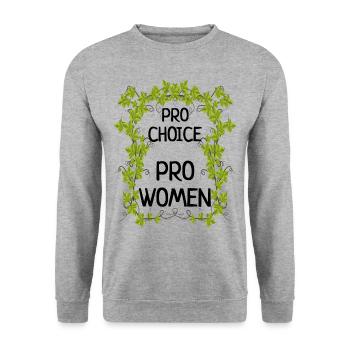 pro-choice pro-women feminist abortion rights - Unisex Sweatshirt - salt & pepper - Front - Alina (178cm) & Michal (187cm)