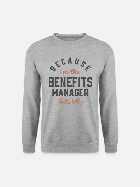 Benefits Manager Job Occupation - Unisex Sweatshirt - salt & pepper