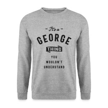 It's a George Thing Personalized Name - Unisex Sweatshirt - salt & pepper - Front - Alina (178cm) & Michal (187cm)