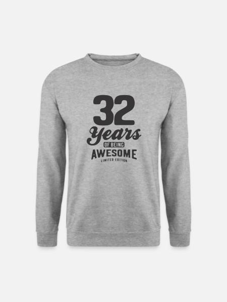 32 vuotta mahtavaa 32-vuotissyntymäpäivää - Unisex sweater - hvidgrå meleret