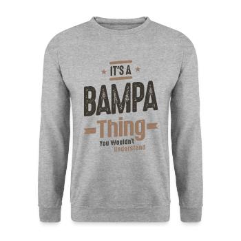 Mens It's a Bampa Thing Funny Dad Grandpa - Unisex Sweatshirt - salt & pepper - Front - Alina (178cm) & Michal (187cm)