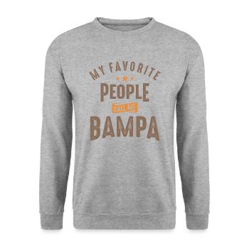 My Favorite People Call Me Bampa - Unisex Sweatshirt - salt & pepper - Front - Alina (178cm) & Michal (187cm)