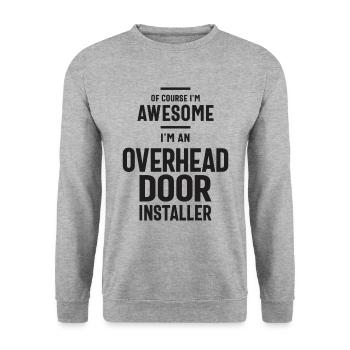 Awesome I'm an Overhead Door Installer - Unisex Sweatshirt - salt & pepper - Front - Alina (178cm) & Michal (187cm)