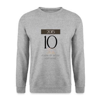 10 ans d’anniversaire d’être génial 2015 Cadeau - Sweat-shirt Unisexe - gris chiné - Devant - Alina (178cm) & Michal (187cm)