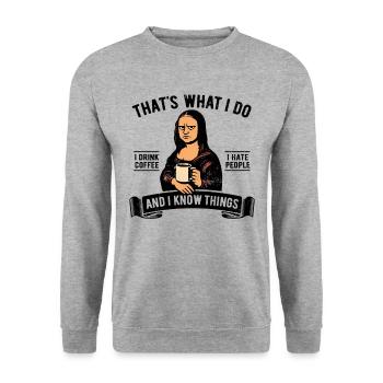 Je bois du café, je déteste les gens et je sais des choses - Sweat-shirt Unisexe - gris chiné - Devant - Alina (178cm) & Michal (187cm)