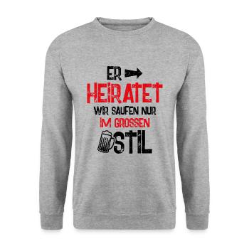 er heiratet wir saufen - Unisex Pullover - Weißgrau meliert - Vorne - Alina (178cm) & Michal (187cm)