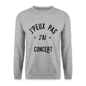 J’peux pas j’ai concert - Sweat-shirt Unisexe - gris chiné - Devant - Alina (178cm) & Michal (187cm)