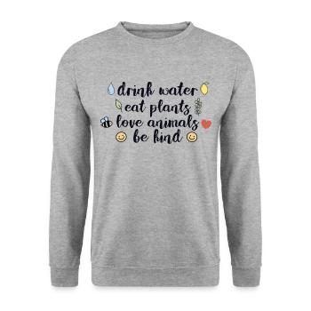 Wasser iss Pflanzen lieb Tiere sei nett Veganismus - Unisex Pullover - Weißgrau meliert - Vorne - Alina (178cm) & Michal (187cm)