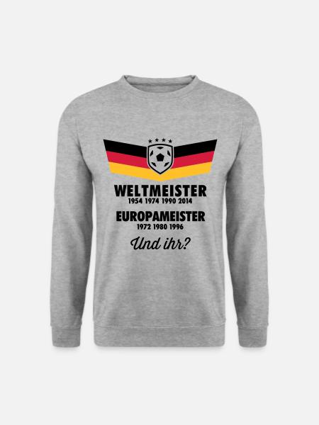 4 MAL WELTMEISTER, 3 MAL EUROPAMEISTER UND IHR? - Unisex Pullover - Weißgrau meliert