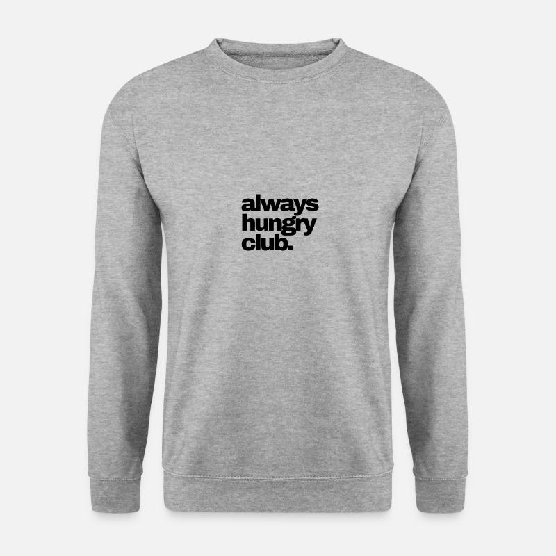 Always hungry! - Unisex Pullover - Weißgrau meliert