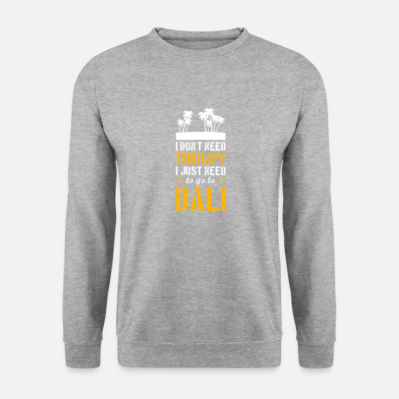 Bali T-Shirt Geschenk Idee Lustig Sprüche Humor - Unisex Pullover - Weißgrau meliert