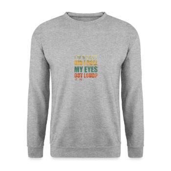 Dire que les yeux roulent un cadeau amusant - Sweat-shirt Unisexe - gris chiné - Devant - Alina (178cm) & Michal (187cm)