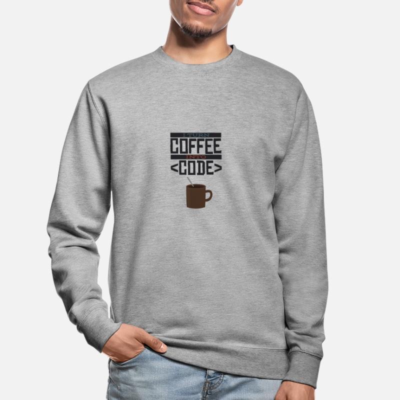 I turn coffee into code Programmierer Entwickler Unisex Pullover