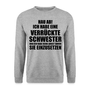 Hau ab! ich habe eine verrückte schwester - Unisex Pullover - Weißgrau meliert - Vorne - Alina (178cm) & Michal (187cm)